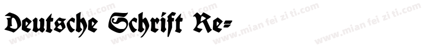 Deutsche Schrift Re字体转换